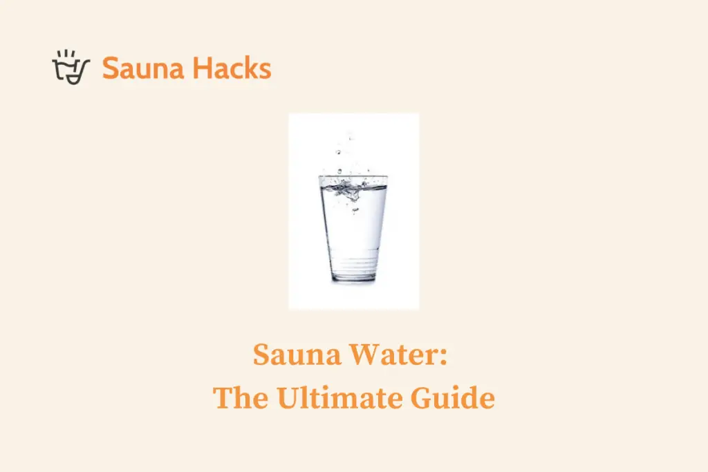 sauna water