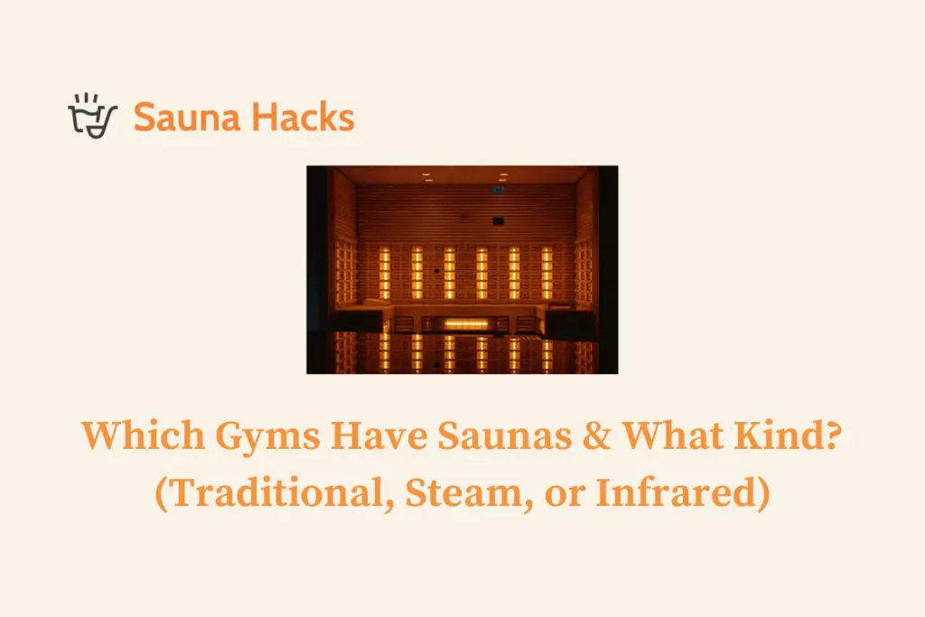 Which Gyms Have Saunas
