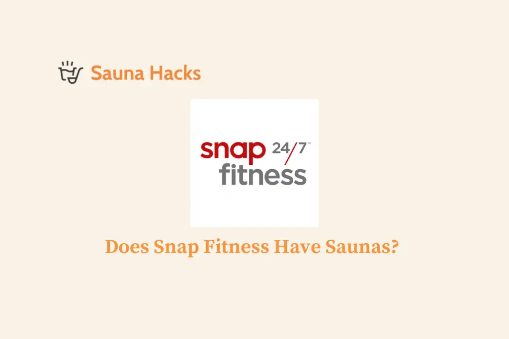 Does Snap Fitness Have Saunas