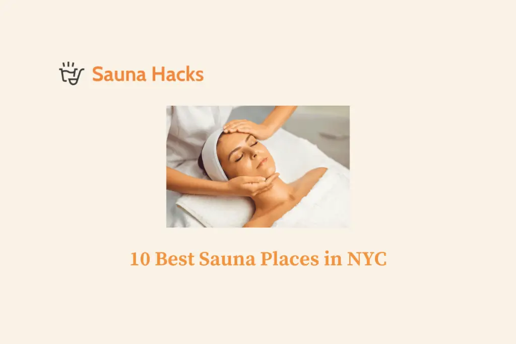 10 Best Sauna Places in NYC
